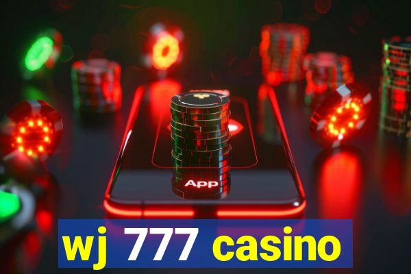 wj 777 casino